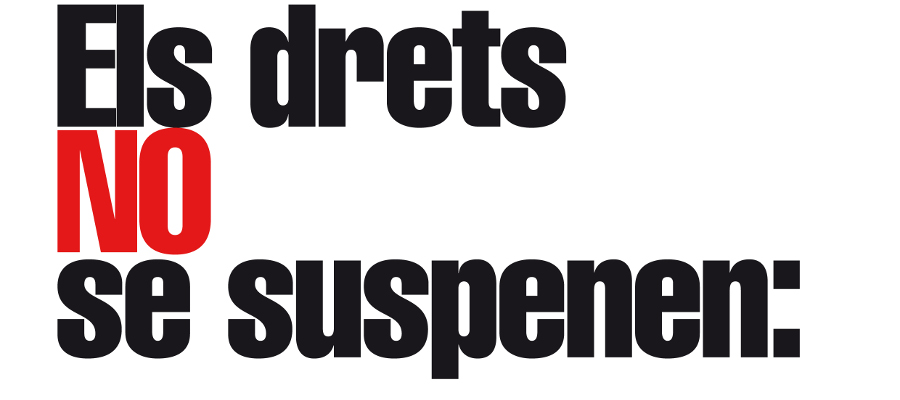 Sortim el carrer aquest 29 de maig: “Els drets no se suspenen”!