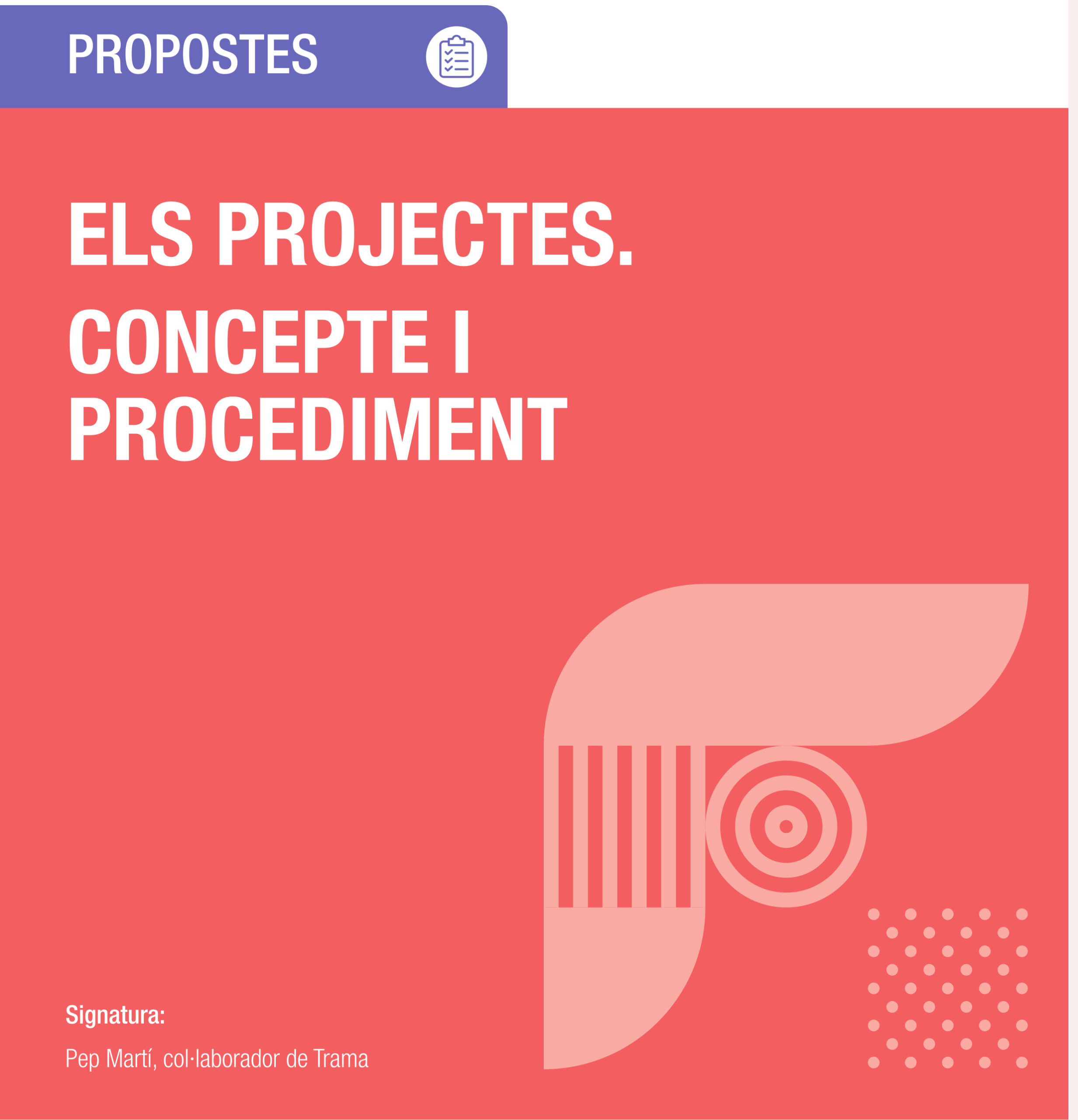 Els projectes: conceptes i procediments